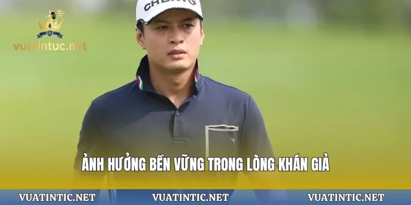 Ảnh hưởng bền vững trong lòng khán giả