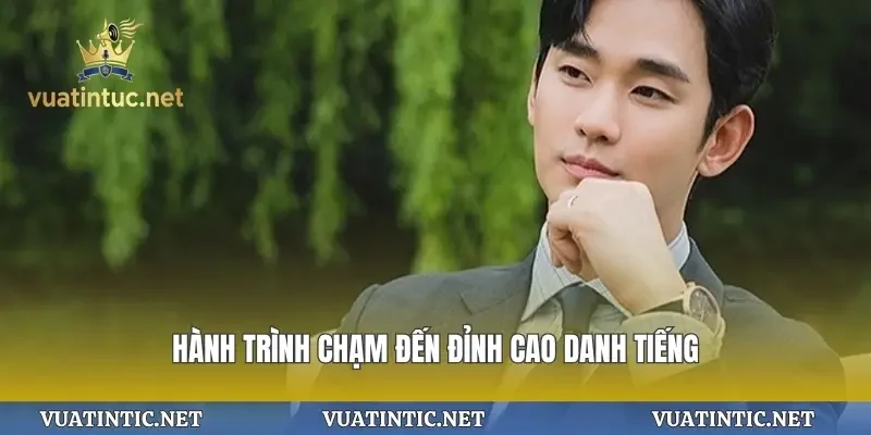 Hành trình chạm đến đỉnh cao danh tiếng