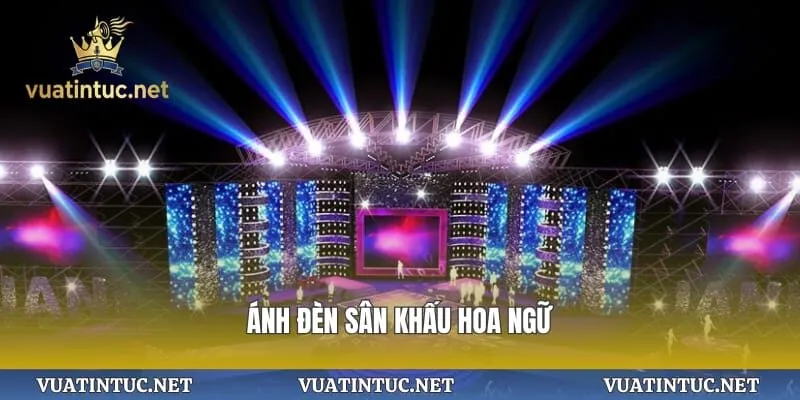 Ánh đèn sân khấu hoa ngữ