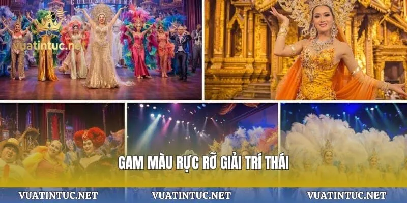 Gam màu rực rỡ giải trí thái