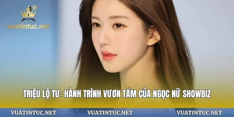 Triệu Lộ Tư